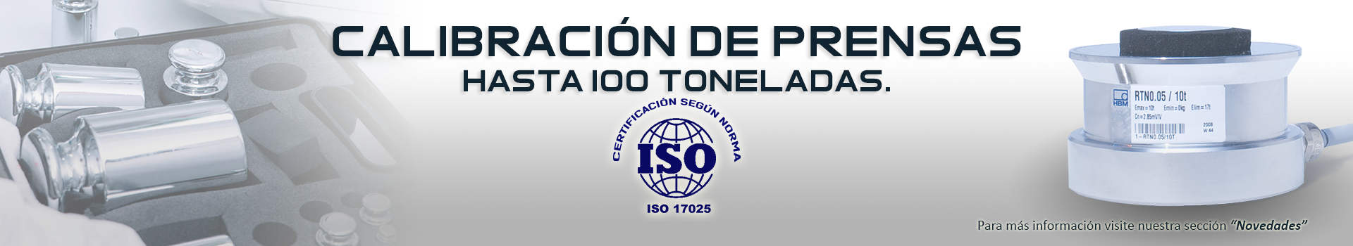 Calibraciones certificadas según ISO 17.025
